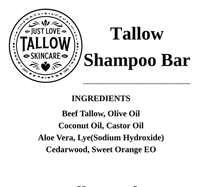 A black text and logo graphic on a white background for Just Love Tallow Skincare, featuring the product name 'Tallow Shampoo Bar,' a list of ingredients, and social media and website contact details.